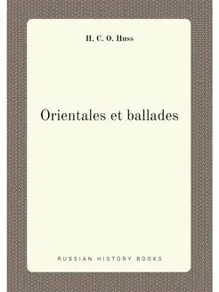 Orientales et ballades