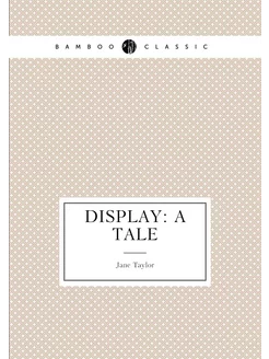 Display A Tale