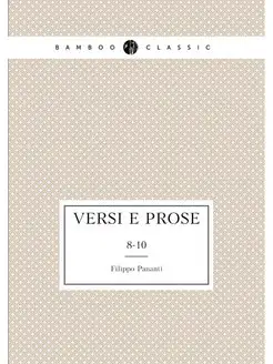 Versi e prose. 8-10