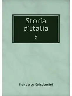 Storia d'Italia. 5