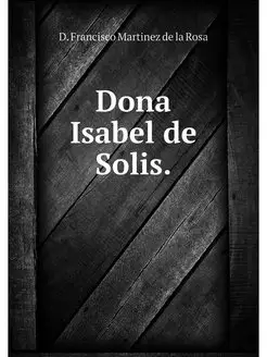 Dona Isabel de Solis