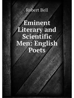 Eminent Literary and Scientific Men