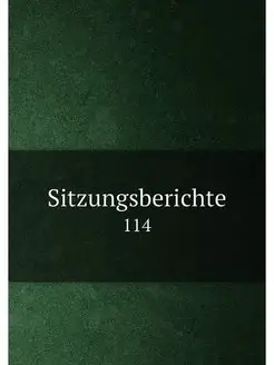 Sitzungsberichte. 114