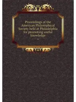 Proceedings of the American Philosoph