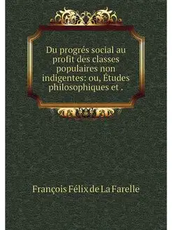 Du progres social au profit des class