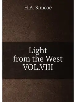 Light from the West VOL.VIII