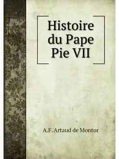 Histoire du Pape Pie VII