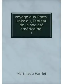 Voyage aux Etats-Unis ou, Tableau de