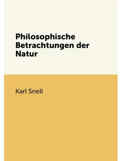 Philosophische Betrachtungen der Natur