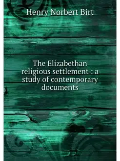 The Elizabethan religious settlement