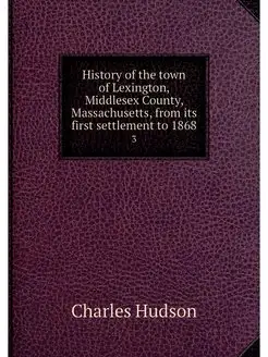 History of the town of Lexington, Mid