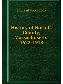 History of Norfolk County, Massachuse