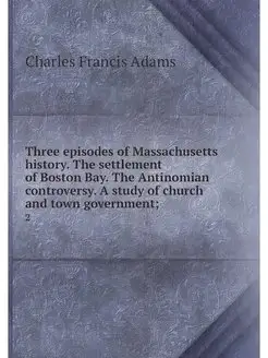 Three episodes of Massachusetts histo