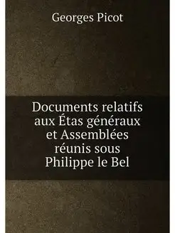 Documents relatifs aux Etas generaux