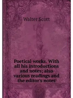 Poetical works. With all his introduc