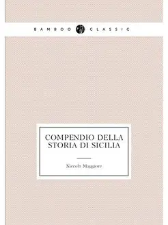 Compendio della storia di Sicilia