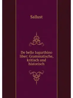 De bello Iugurthino liber Grammatisc