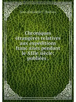 Chroniques etrangeres relatives aux e