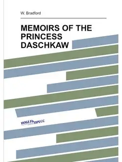 MEMOIRS OF THE PRINCESS DASCHKAW