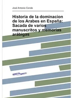 Historia de la dominacion de los Arab