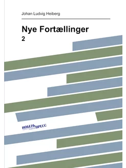 Nye Fortællinger. 2