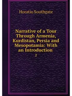 Narrative of a Tour Through Armenia