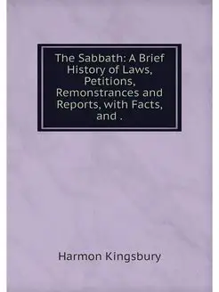 The Sabbath A Brief History of Laws