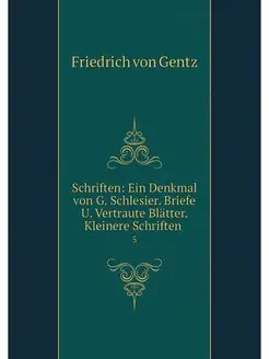 Schriften Ein Denkmal von G. Schlesi