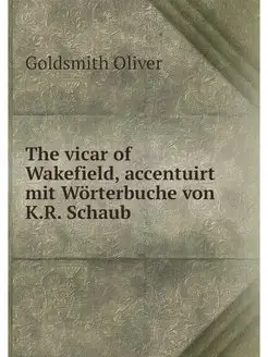 The vicar of Wakefield, accentuirt mi