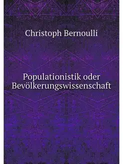 Populationistik oder Bevolkerungswiss