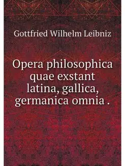 Opera philosophica quae exstant latin