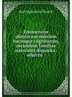 Enumeratio plantarum omnium hucusque