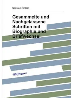 Gesammelte und Nachgelassene Schrifte