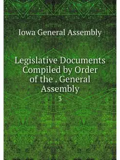 Legislative Documents Compiled by Ord