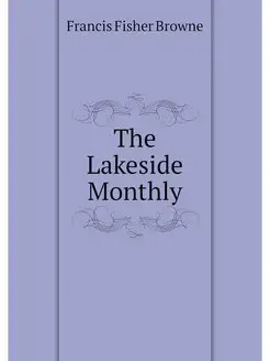 The Lakeside Monthly