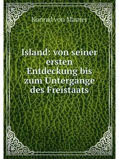 Island von seiner ersten Entdeckung