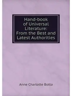 Hand-book of Universal Literature Fr