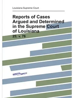 Reports of Cases Argued and Determine