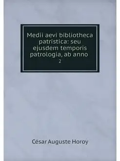 Medii aevi bibliotheca patristica se