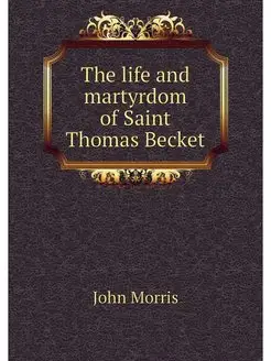 The life and martyrdom of Saint Thoma