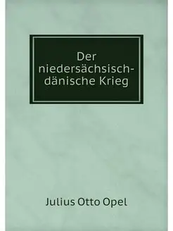 Der niedersachsisch-danische Krieg