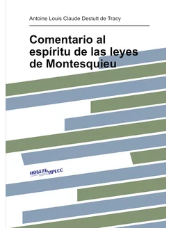 Comentario al espíritu de las leyes de Montesquieu