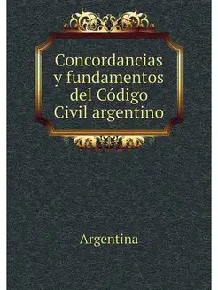 Concordancias y fundamentos del Codig