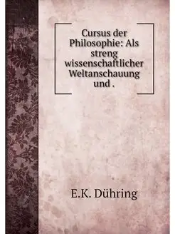 Cursus der Philosophie Als streng wi