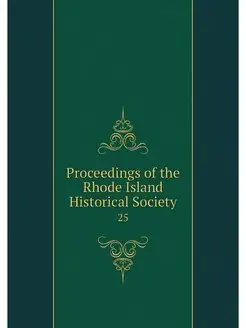 Proceedings of the Rhode Island Histo