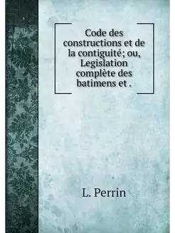 Code des constructions et de la conti