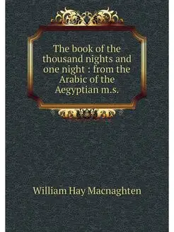 The book of the thousand nights and o