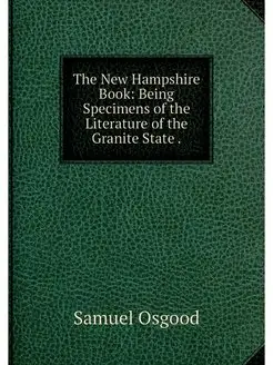 The New Hampshire Book Being Specime