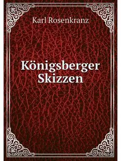 Konigsberger Skizzen