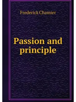 Passion and principle